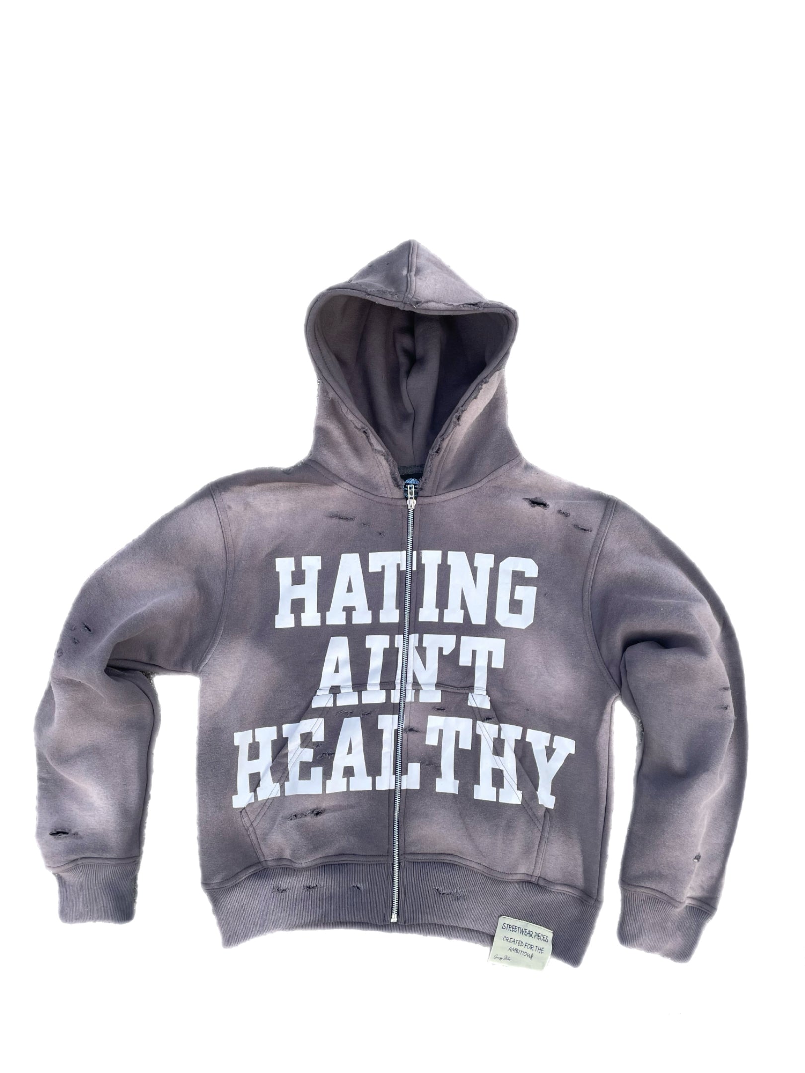 “Hating Ain’t Healthy” Zip Ups